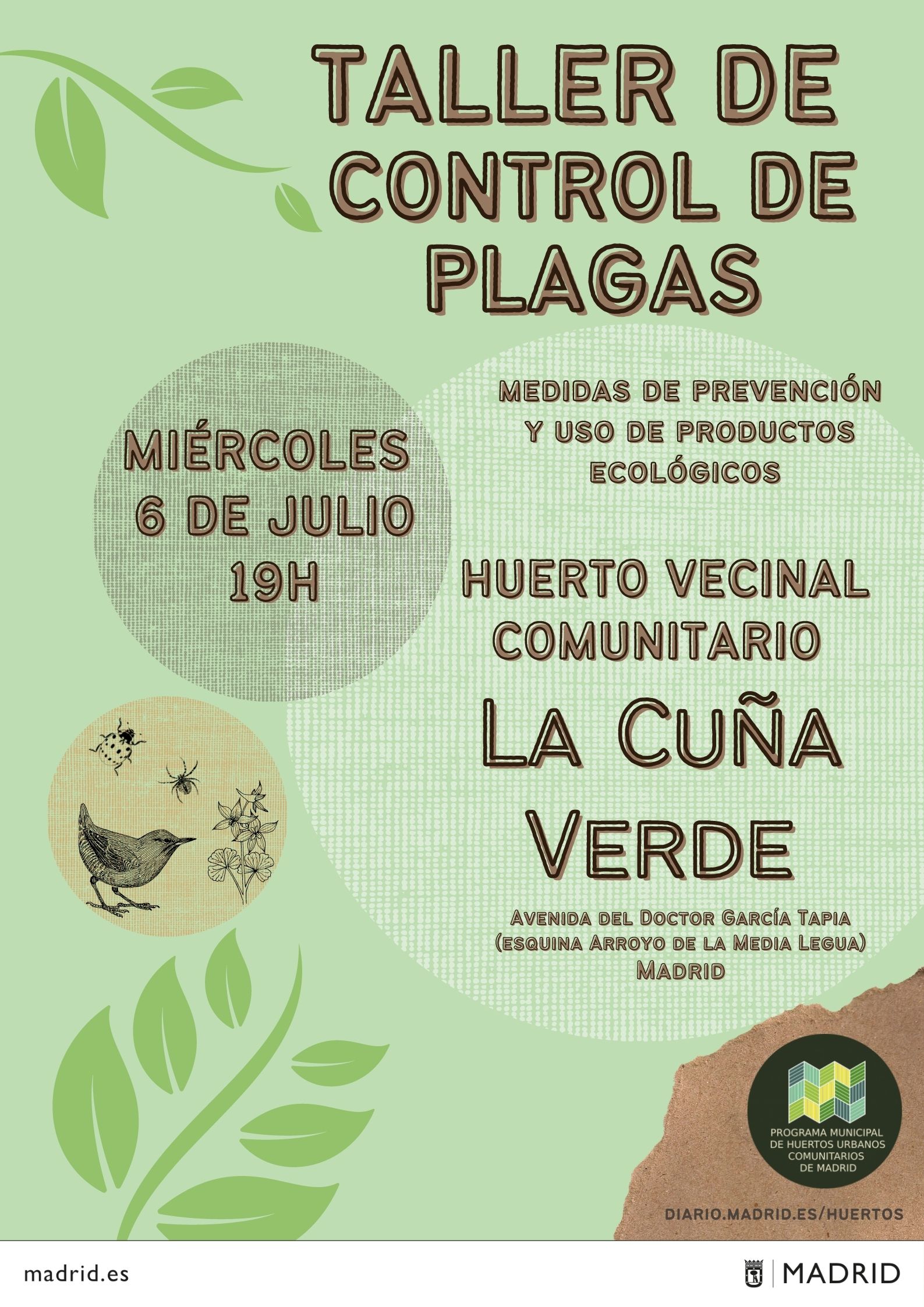 TALLER DE CONTROL DE PLAGAS EN EL HUERTO DE LA CUÑA VERDE DE MORATALAZ