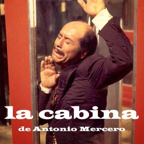 Cartel de la película La Cabina, una de las películas dirigidas por Antonio Mercero