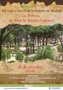 Un viaje a través de la historia de Madrid. La Dehesa, un Bien de Interés Cultural @ CIEA Dehesa de la Villa