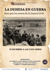 LA DEHESA EN GUERRA: RUTA POR LOS RESTOS DE LA GUERRA CIVIL @ CIEA Dehesa de la Villa