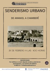 SENDERISMO URBANO DE AMANIEL A CHAMBERÍ @ CIEA Dehesa de la Villa