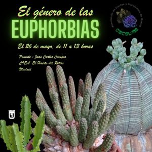 Charla: El género de las Euphorbias @ CIEA El Huerto del Retiro