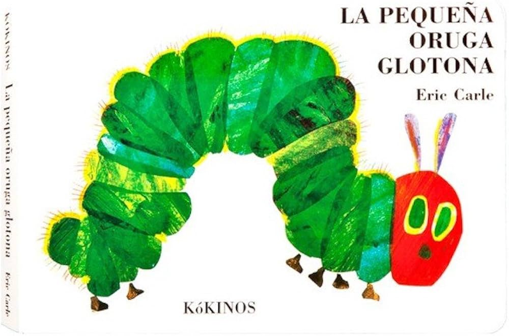 Portada del libro ‘La oruga glotona’, en el que se basará el bebecuentos de la Biblioteca Pública Municipal Pablo Neruda