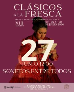 Cartel de la obra 'Sonetos entre todos', de Clásicos a la Fresca 2026 en Ciudad Lineal
