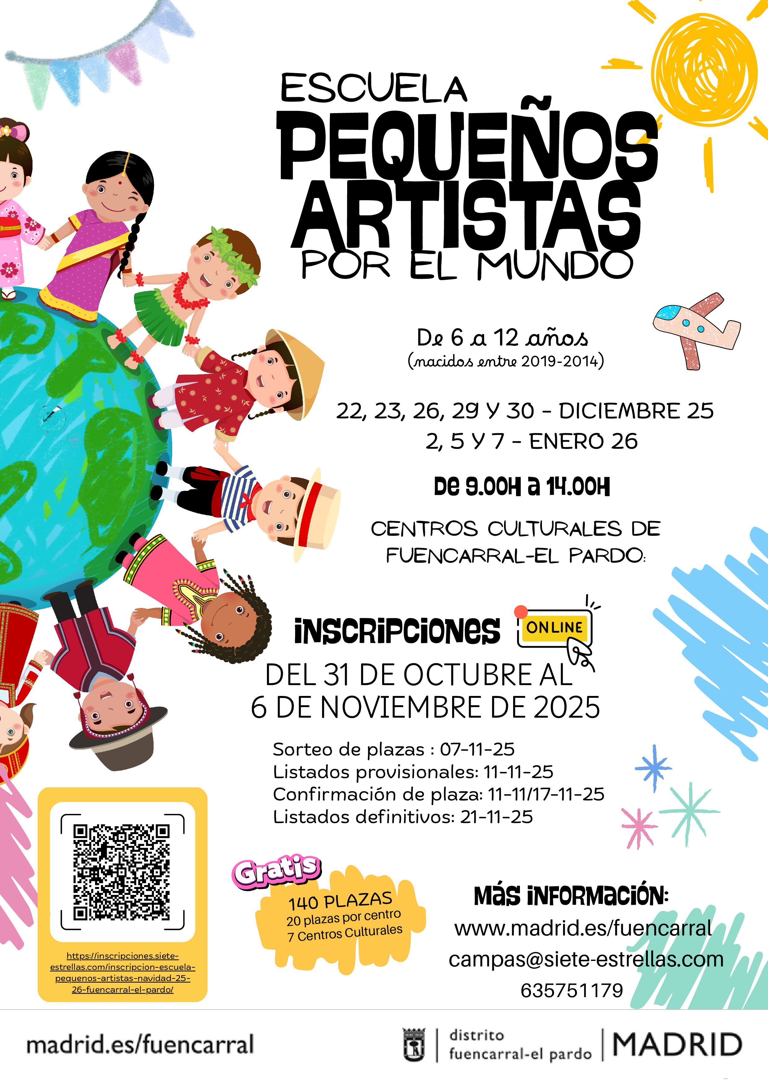 Cartel de la Escuela de Pequeños Artistas 2025 donde aparece la información del evento junto a ilustraciones de niños de diferentes países del mundo alrededor de un globo terráqueo
