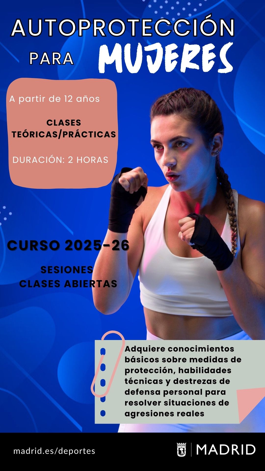 Cartel de las clases de autoprotección para mujeres donde aparece la información del evento con fondo azul y una foto de una chica con trenzas y pose de guardia