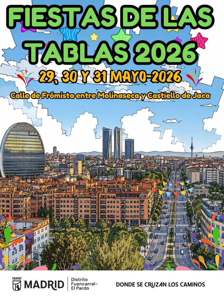 Cartel de las Fiestas de Las Tablas 2026 con una vista general desde el barrio hacia el centro de Madrid, con el edificio de la Vela, las cuatro torres del paseo de la Castellana y el Pirulí de fondo