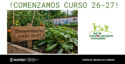 Imagen de bienvenida al curso 2026-2027 en la red de huertos escolares sostenibles