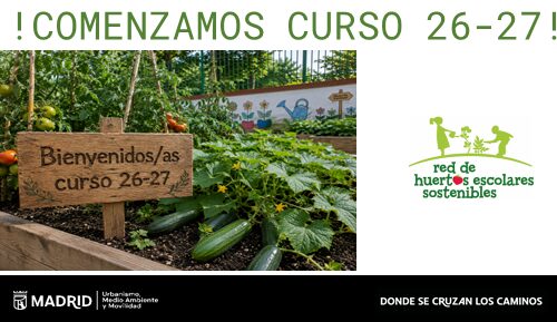 Imagen de bienvenida al curso 2026-2027 en la red de huertos escolares sostenibles
