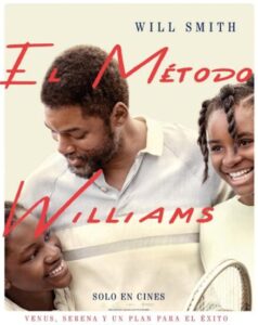 El método Williams, con Will Smith