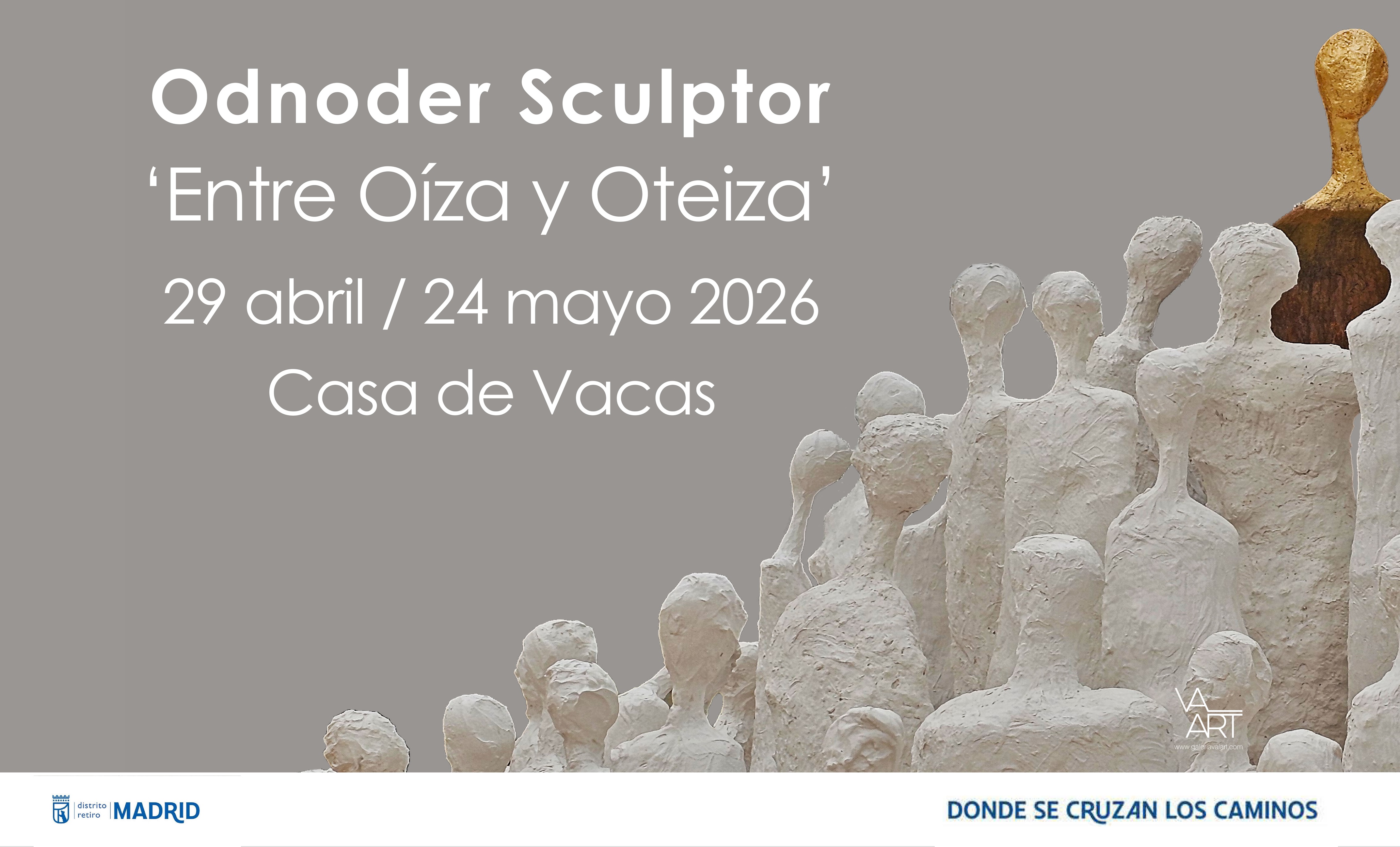 Cartel exposición en Casa de Vacas Odneder Sculptor