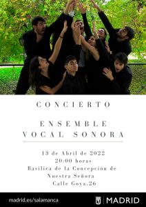 Concierto Ensemble Vocal Sonora en calle Goya 26