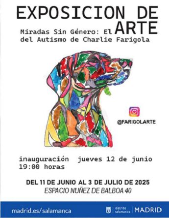 Cartel de la exposición 'Miradas sin género: el arte del autismo' con la información del evento y una obra de un perro multicolor