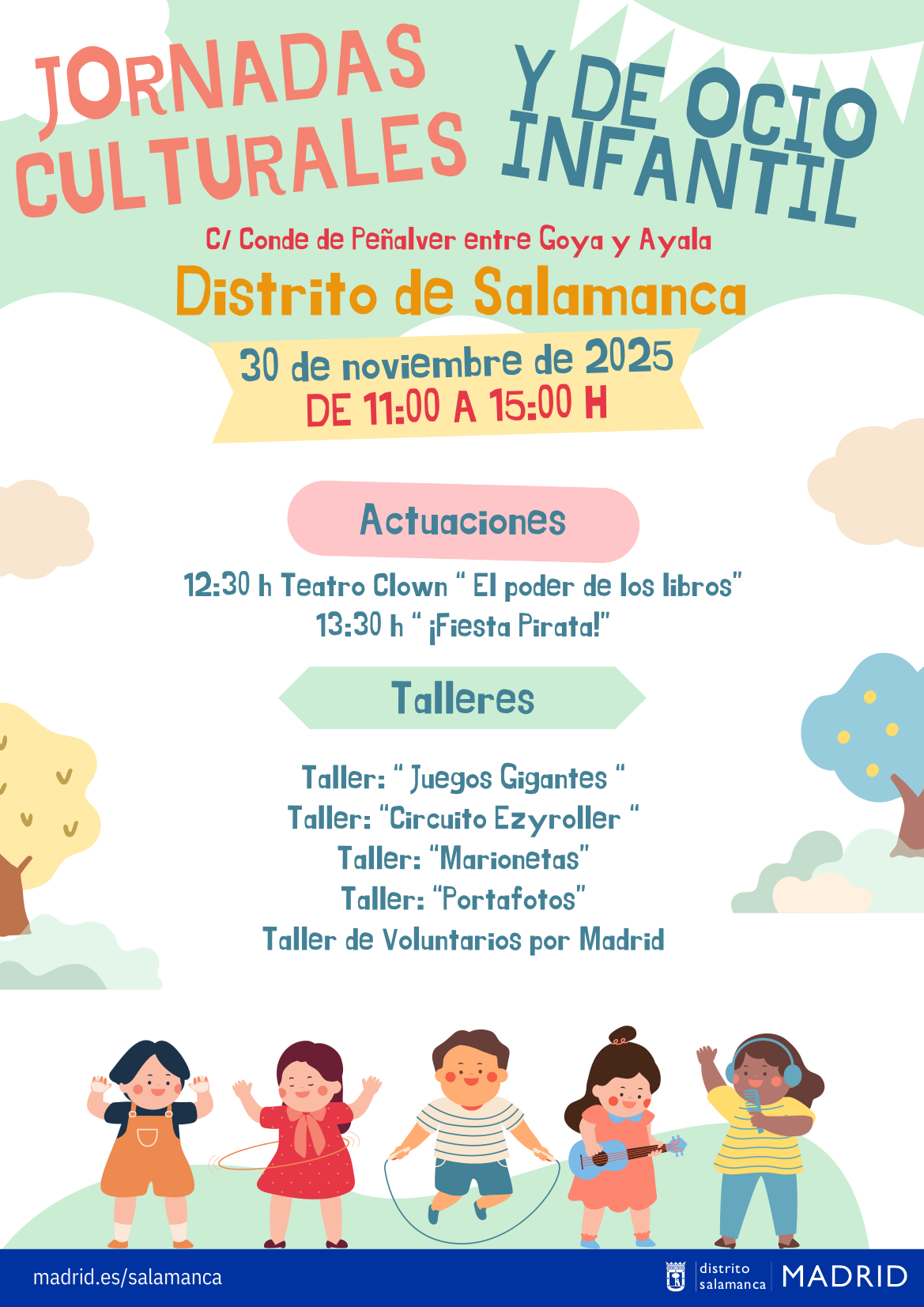 Cartel de las Jornadas Culturales y de Ocio Infantil del distrito de Salamanca donde aparece la información del evento junto a ilustraciones de niños