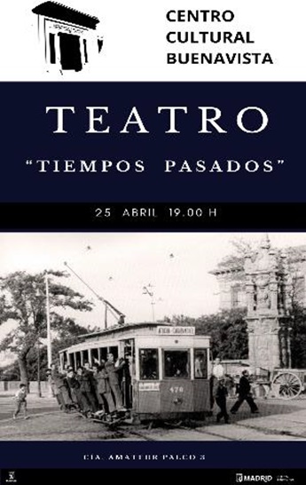 Cartel de la obra de teatro 'Tiempos pasados'