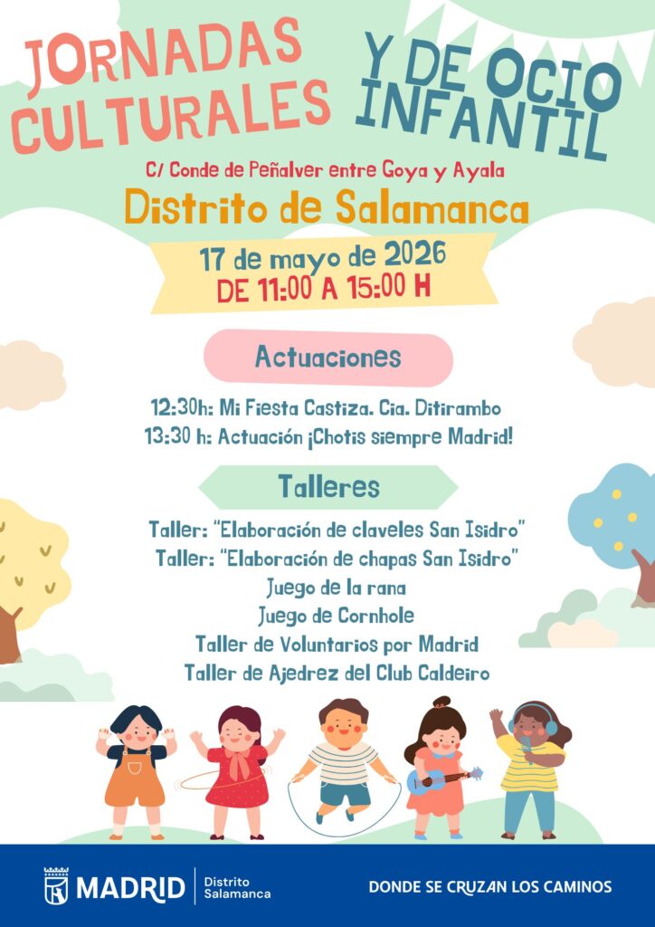 Cartel de la jornada Infantil del distrito de Salamanca con motivo de San Isidro