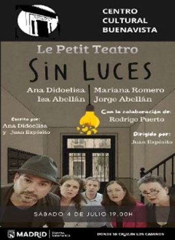 Cartel de la función 'Sin luces' de la compañía Le Petit Teatro