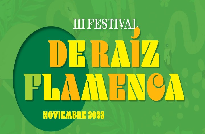 Cartel 'De Raíz Flamenca'