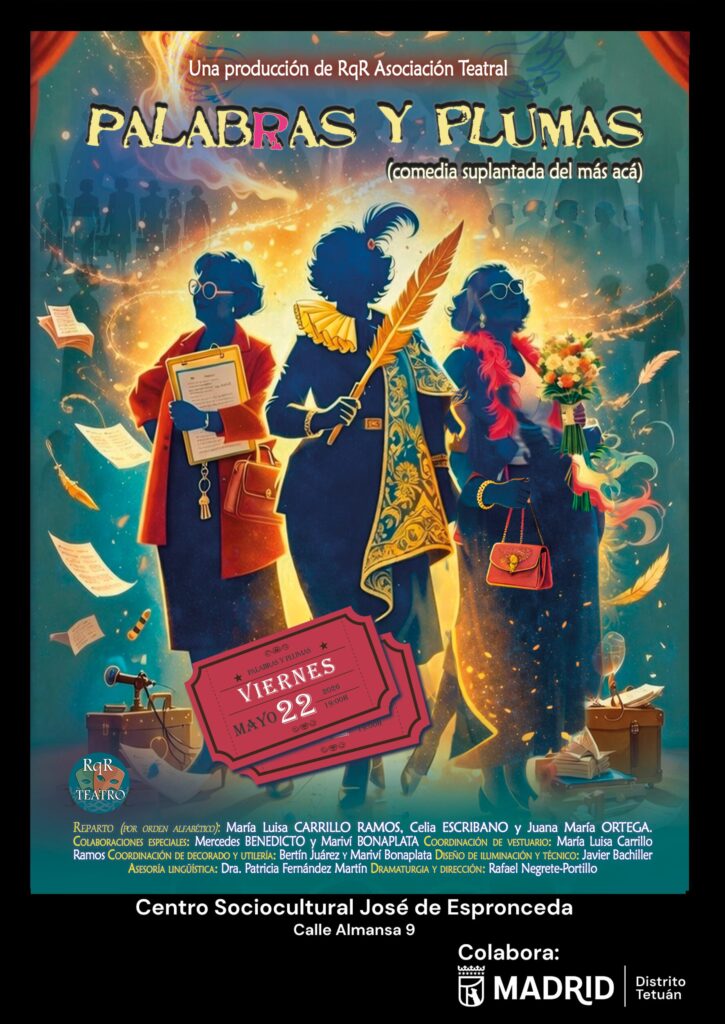 Cartel de la función ‘Palabras y plumas (comedia suplantada del más acá)’