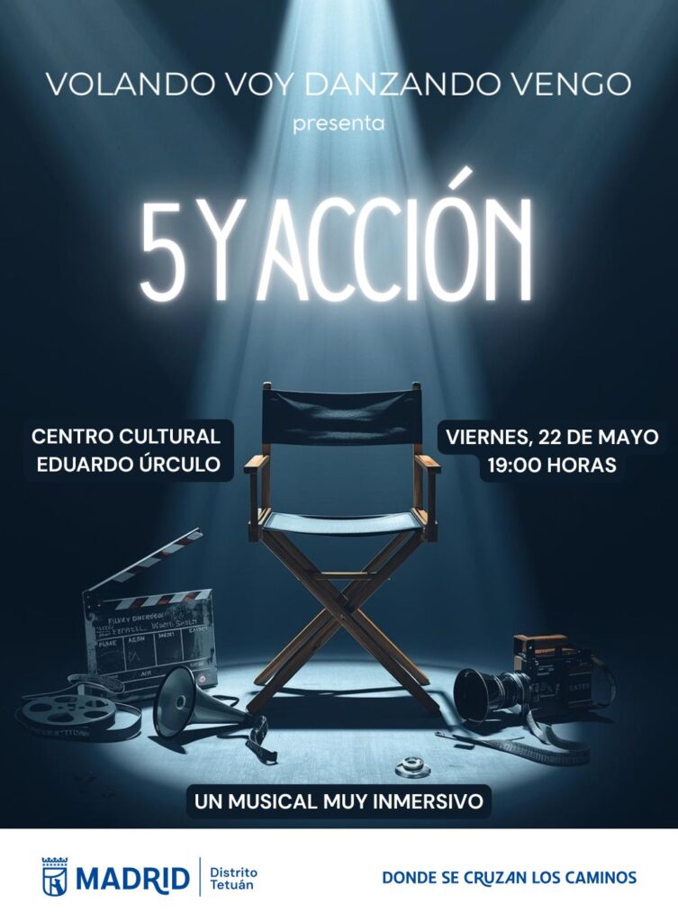 Cartel del espectáculo 5 y Acción con una silla de director de cine iluminada