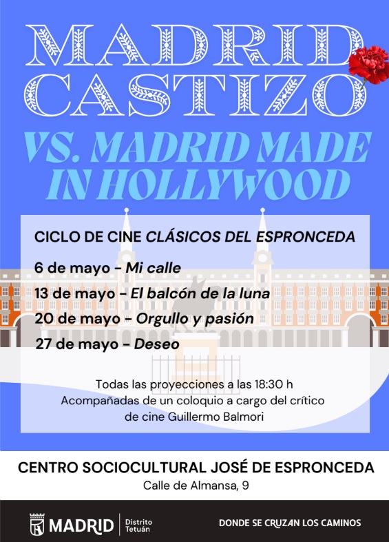 Cartel del Ciclo de cine Clásicos del Espronceda con la temática ‘Madrid castizo Vs. Madrid made in Hollywood’