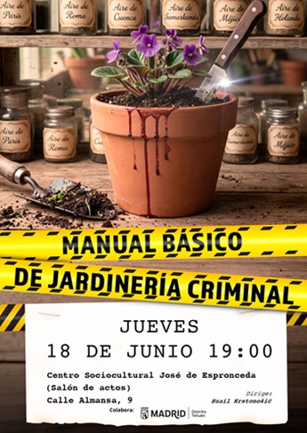 Cartel de la función 'Manual básico de jardinería criminal'