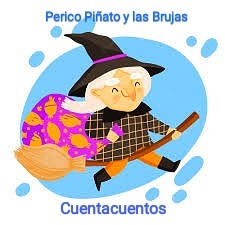Perico Piñato y las Brujas