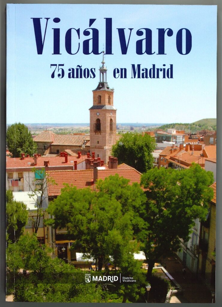 Libro Vicálvaro 75 años en Madrid