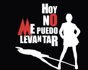 Cartel del musical Hoy no me puedo levantar con una silueta blanca sobre fondo negro