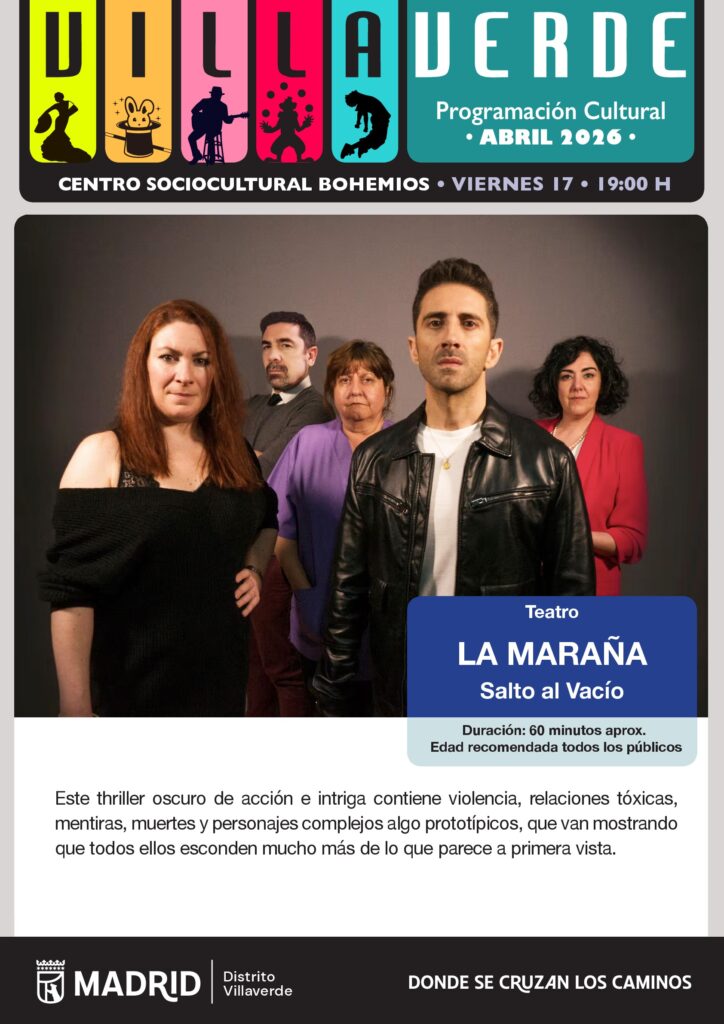 Cartel de la obra La Maraña con los actores posando