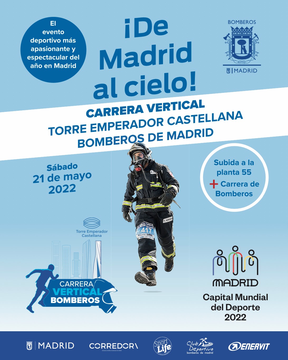 La VI Carrera Vertical de Bomberos de Madrid se celebrará en la Torre  Emperador Castellana – Diario del Ayuntamiento de Madrid
