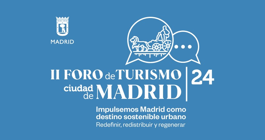 Cartel II Foro de Turismo ciudad de Madrid