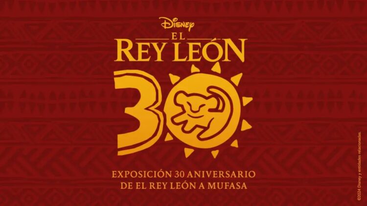 Cartel de la exposición 30 aniversario El Rey León