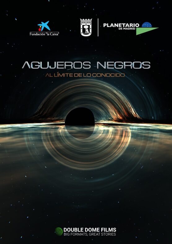Cartel promocional de la proyección Agujeros Negros, en Planetario Madrid