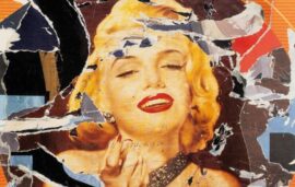 Imagen de Marilyn Monroe, donde se la rubia con sonrisa y labios rojos en una imagen artística tipo collage, con capas de papel desgarrado superpuestas. Forma parte de la exposición Celebrando a Marilyn. 1926-2026