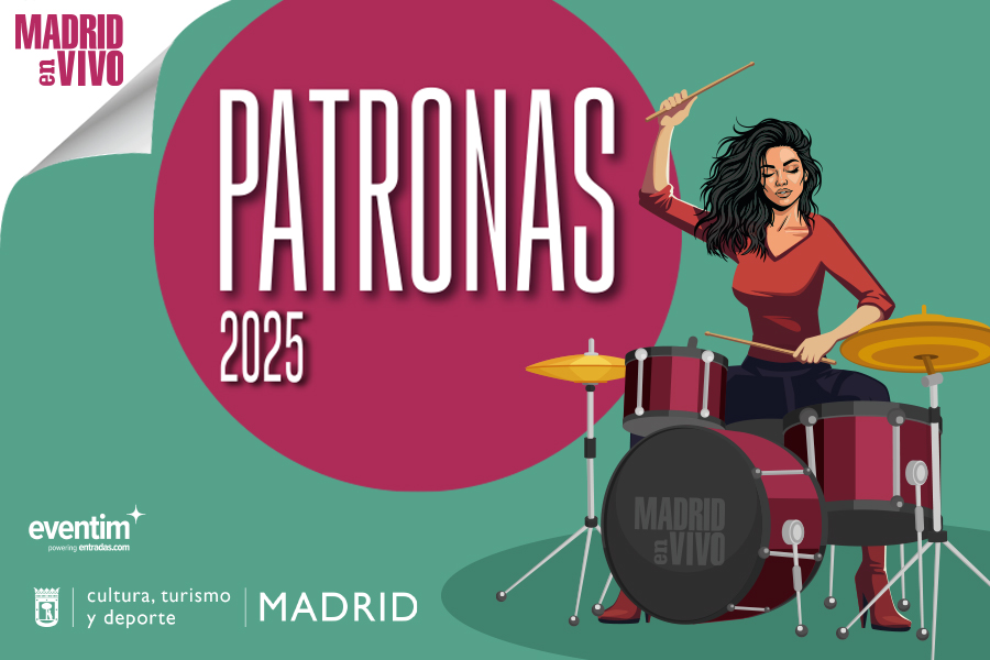Ilustración promocional del ciclo musical “Patronas 2025” de Madrid en Vivo, con una mujer tocando la batería sobre fondo verde y círculo magenta, junto a los logotipos de Eventim y del área de Cultura, Turismo y Deporte del Ayuntamiento de Madrid. Ciclo de conciertos dentro de la agenda cultural del puente de la Almudea