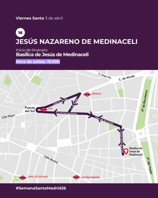 Jesús de Medinaceli Madrid recorrido Viernes Santo basílica Medinaceli horario