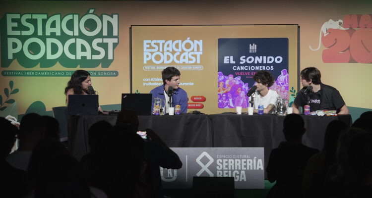 Serrería Belga reúne a las voces más influyentes de España e Iberoamérica en ‘Estación Podcast’