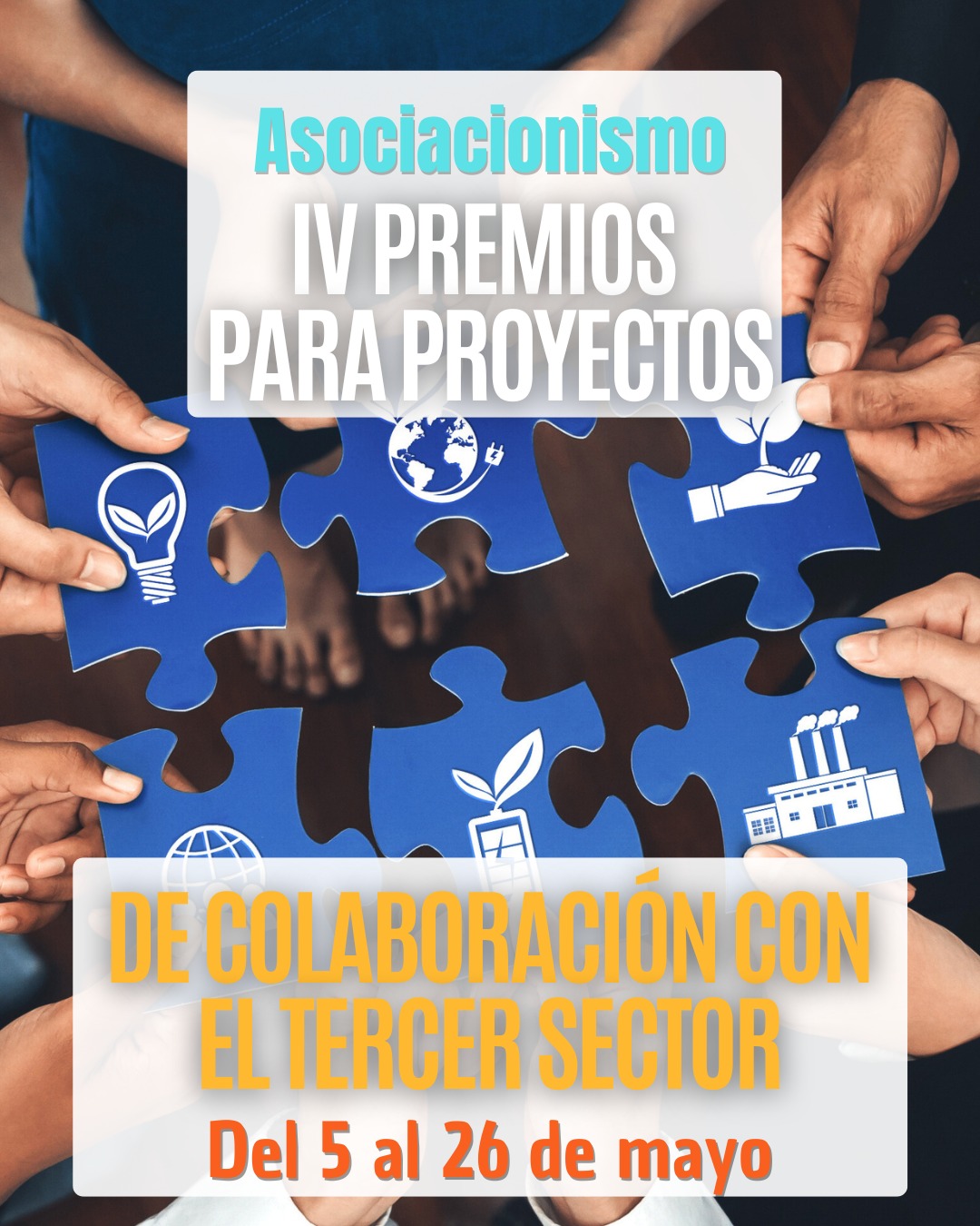 IV Premios para Proyectos de Colaboración con el Tercer Sector