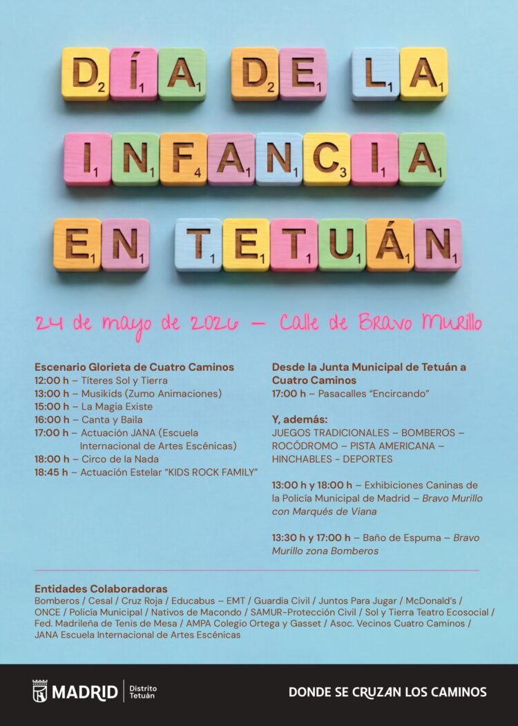 Cartel del Día de la Infancia en Tetuán 2026 con programación de actividades infantiles, espectáculos, juegos y pasacalles en la calle de Bravo Murillo.