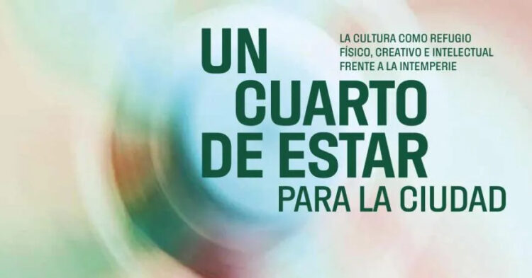 Cartel de la iniciativa 'Un cuarto de estar para la ciudad'