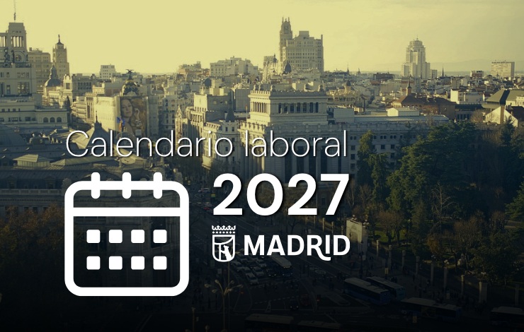 Calendario laboral de 2027 en Madrid